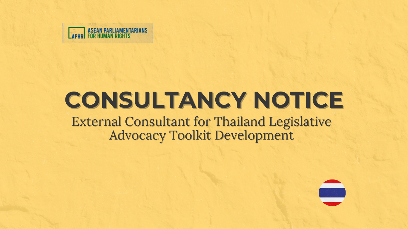 Consultancy Notice – External Consultant for Thailand Legislative Advocacy Toolkit Development
